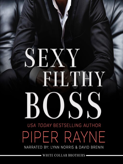 Title details for Sexy Filthy Boss by Piper Rayne - Available